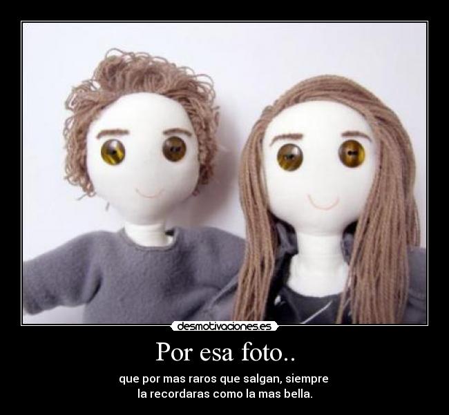Por esa foto.. -