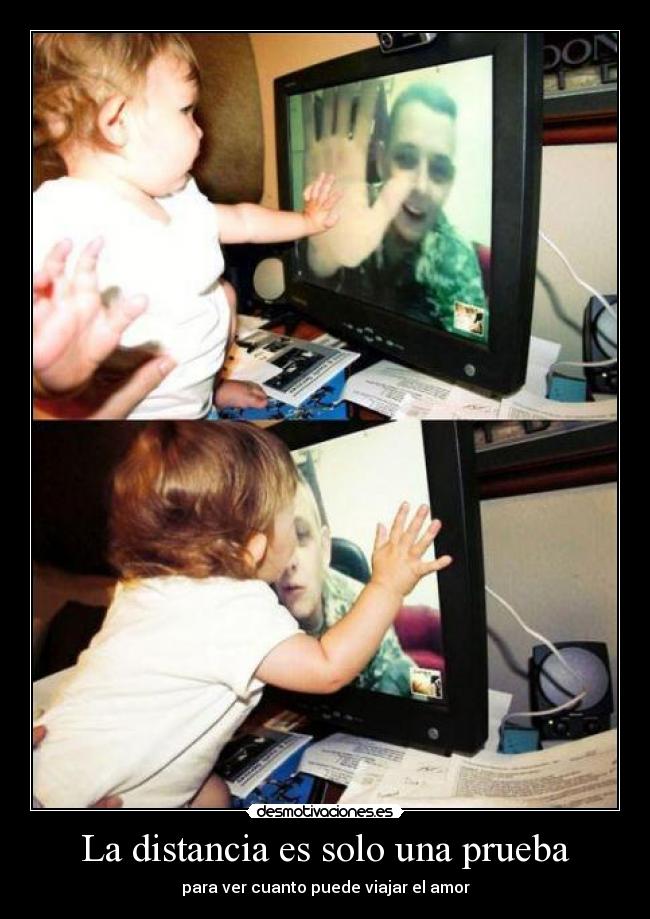 La distancia es solo una prueba -