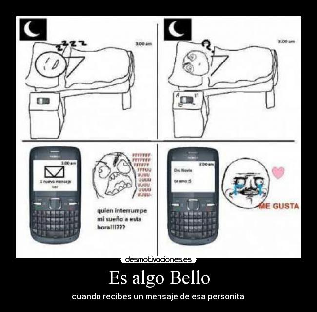 Es algo Bello - cuando recibes un mensaje de esa personita ♥