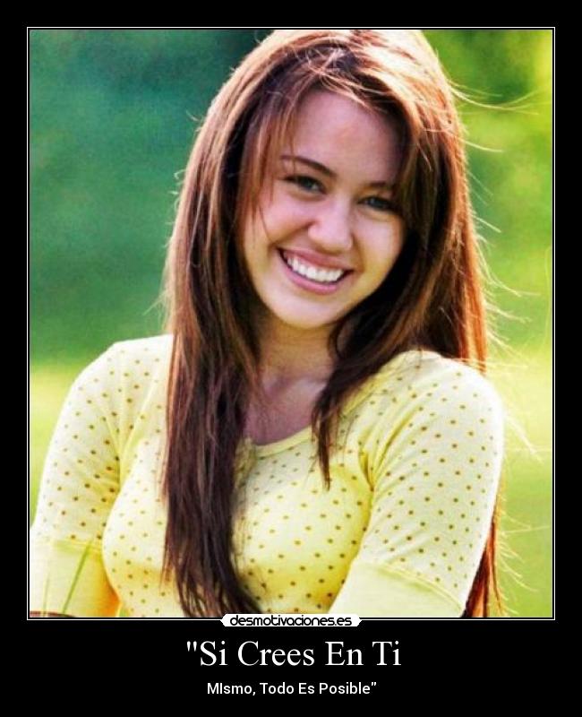 Si Crees En Ti -