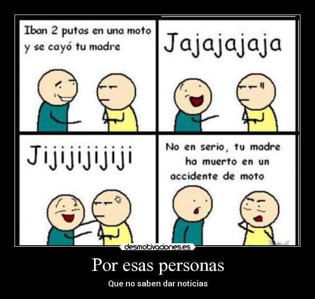 Por esas personas -