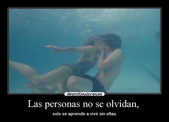Las personas no se olvidan,  - 