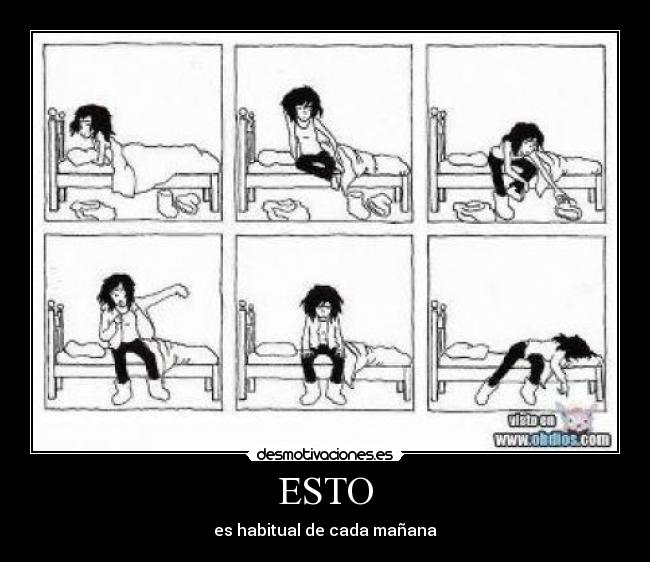 ESTO - es habitual de cada mañana