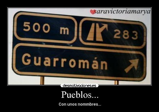 carteles pueblos guarroman ajaja desmotivaciones