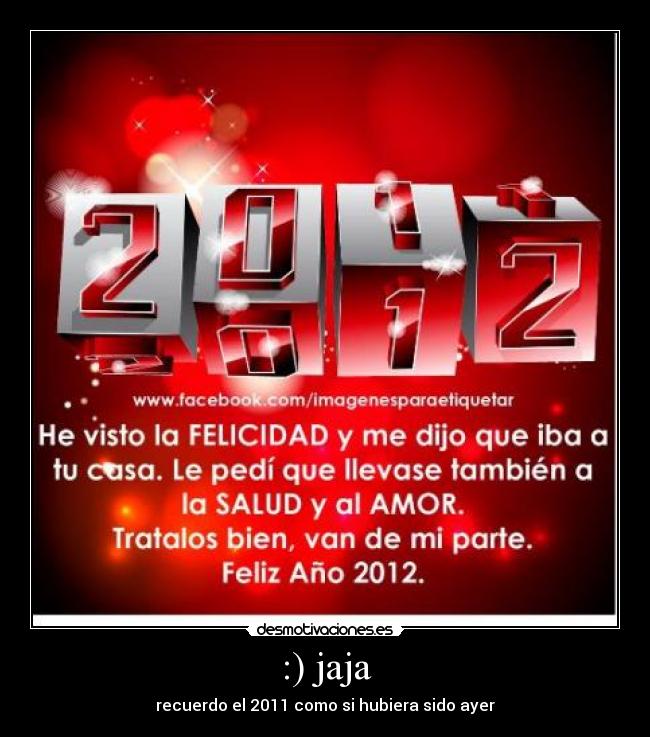 carteles 2011 jaaaaaaaa desmotivaciones