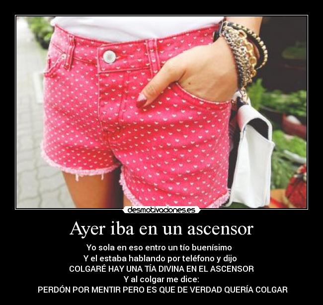Ayer iba en un ascensor - 
