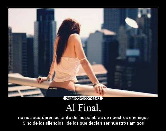 Al Final, - 