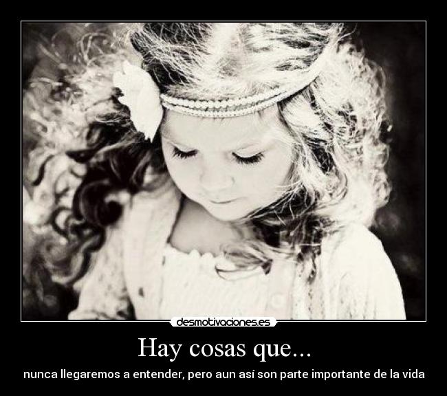 Hay cosas que... - 