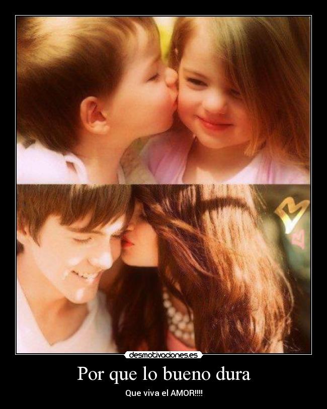 Por que lo bueno dura - 