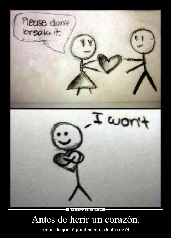 Antes de herir un corazón, - 
