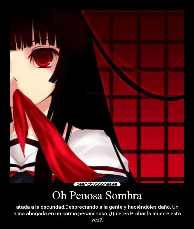 Oh Penosa Sombra - 
