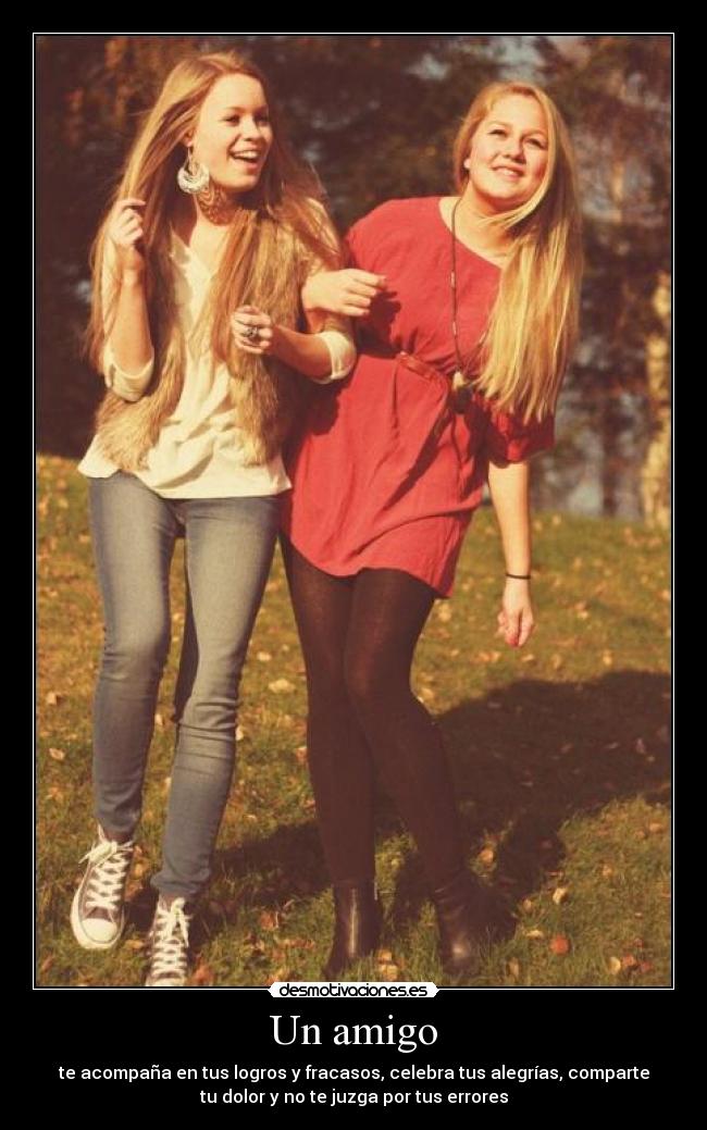 Un amigo -