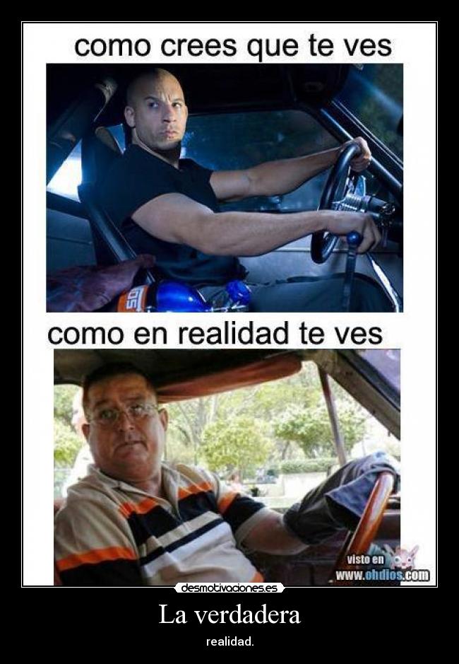 La verdadera - realidad.