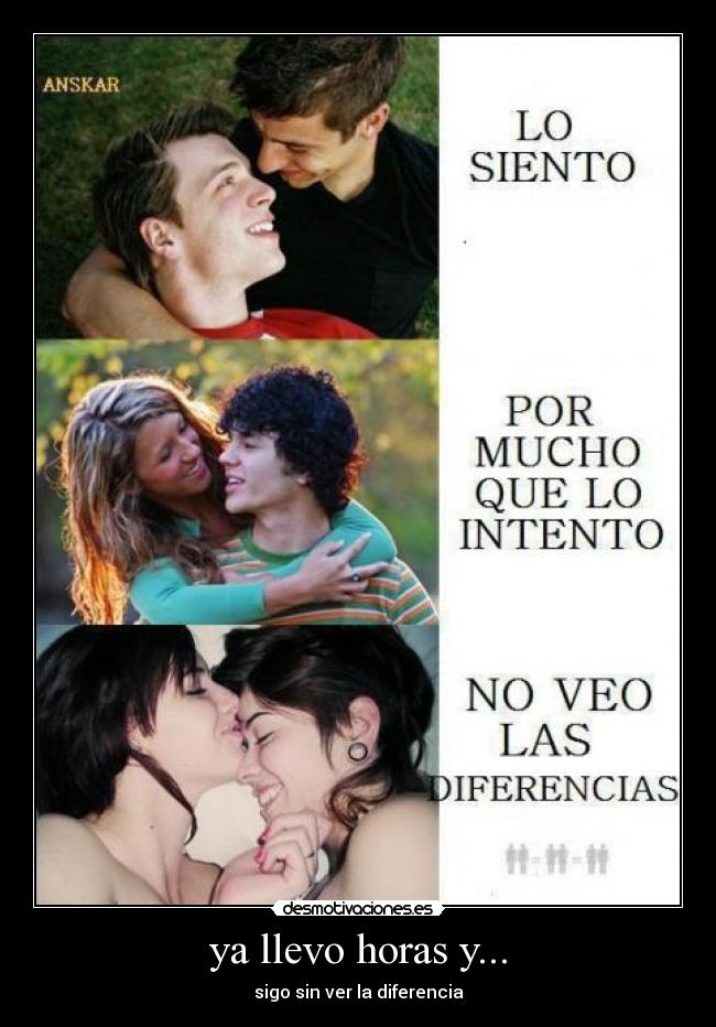 ya llevo horas y... - sigo sin ver la diferencia