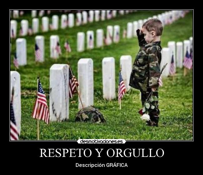 RESPETO Y ORGULLO -