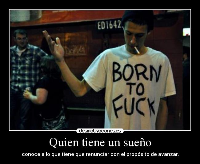 Quien tiene un sueño - 