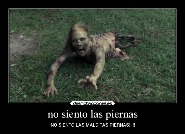 no siento las piernas -