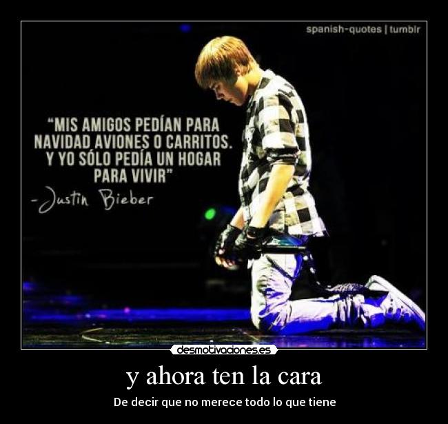 y ahora ten la cara - 