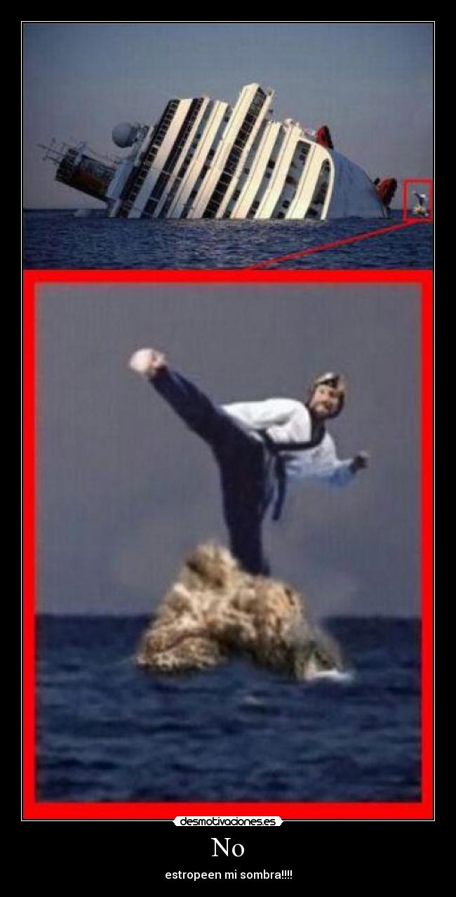 No - estropeen mi sombra!!!!