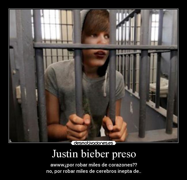 Justin bieber preso - 