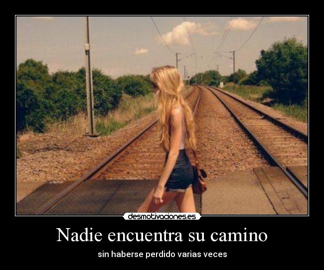 Nadie encuentra su camino - 