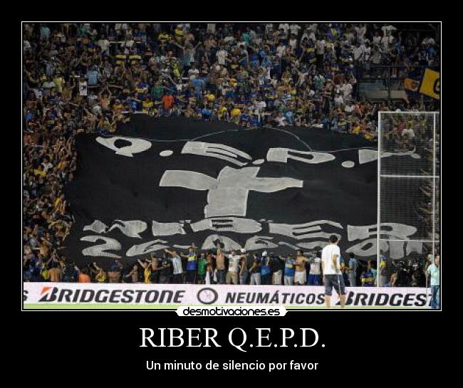 RIBER Q.E.P.D. -