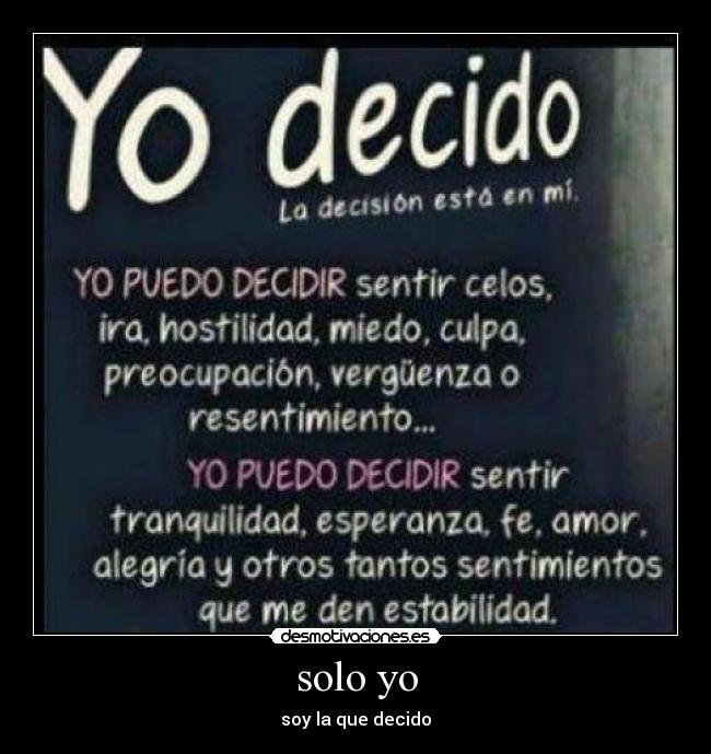 solo yo - soy la que decido