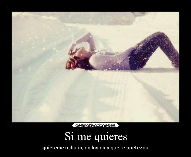 Si me quieres -