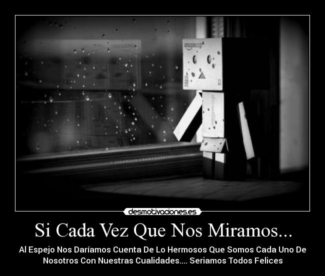 Si Cada Vez Que Nos Miramos... -