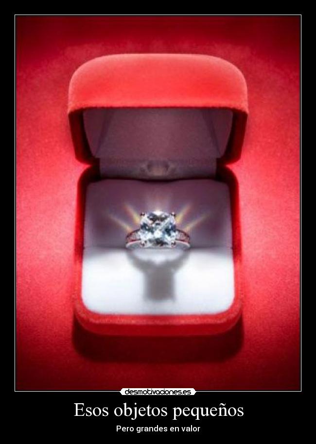 Esos objetos pequeños -