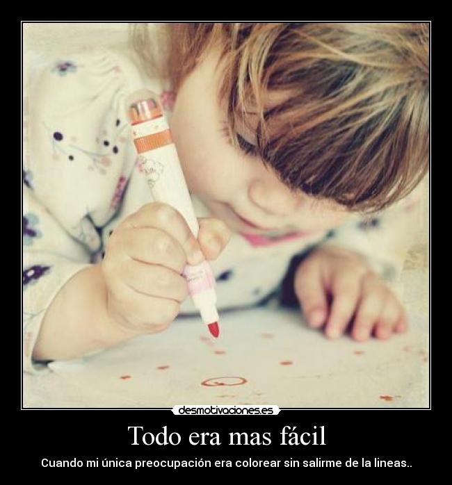 Todo era mas fácil - 