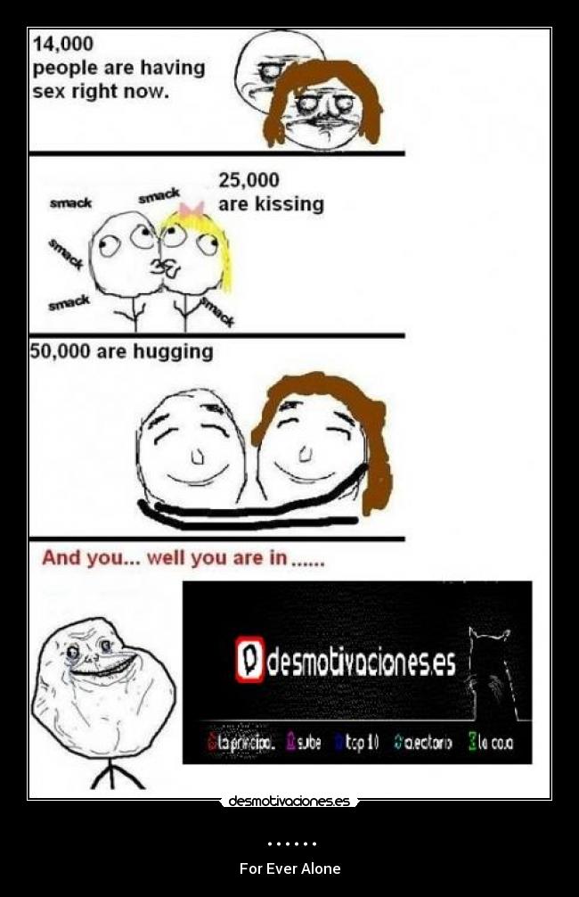 ...... - For Ever Alone