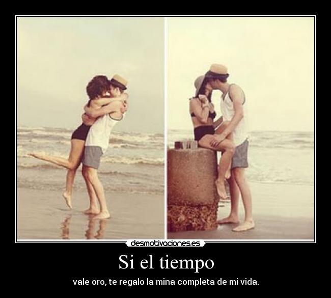 Si el tiempo - 