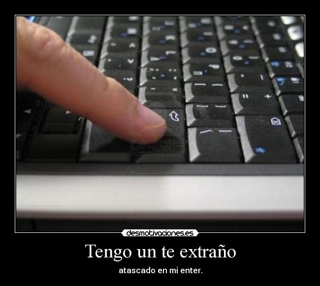 Tengo un te extraño - 