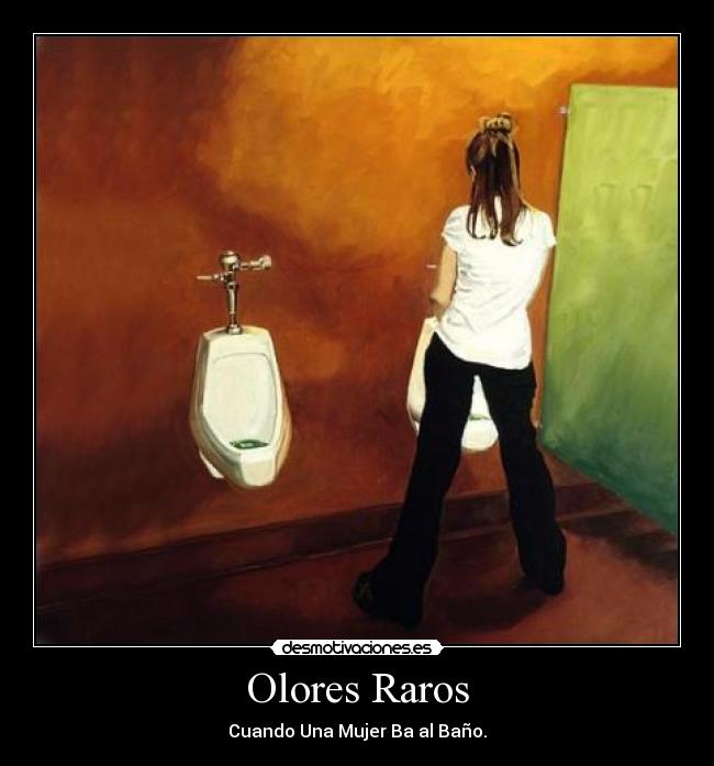 carteles mujeres olores raresas bano desmotivaciones