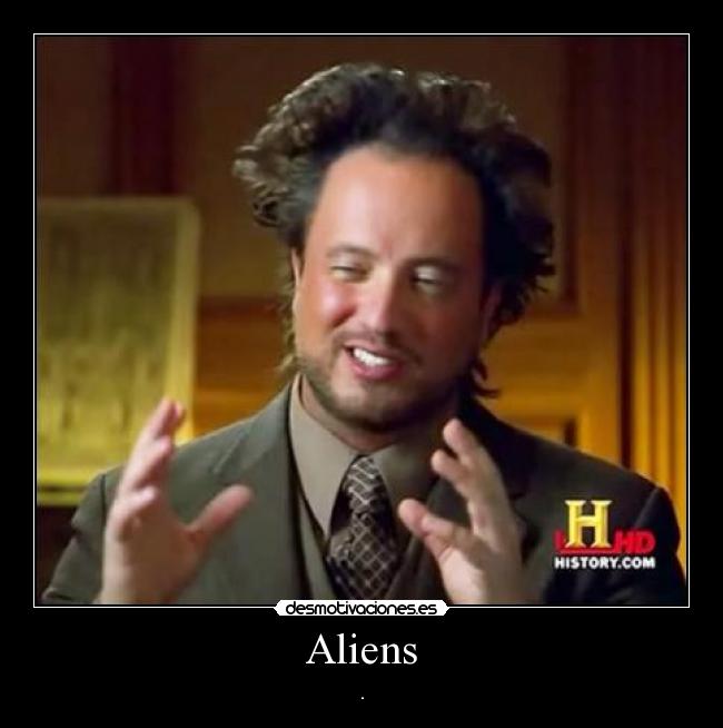 Aliens -