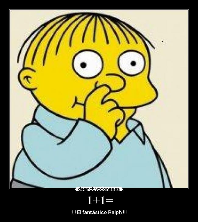 1+1= - !!! El fantástico Ralph !!!