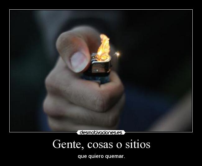 Gente, cosas o sitios -