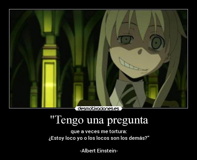 Tengo una pregunta - 