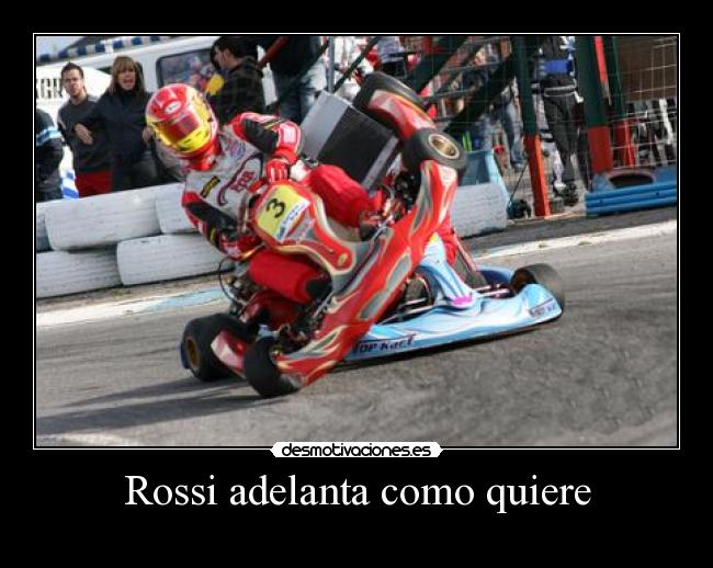 carteles rossi karts motos ruedas desmotivaciones