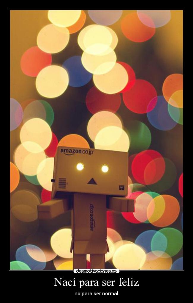 Nací para ser feliz -