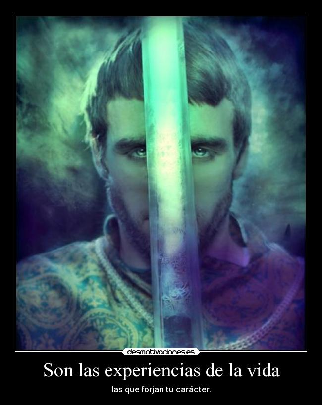 carteles vida experiecias vida caracter desmotivaciones