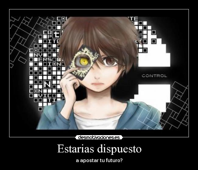 Estarias dispuesto -