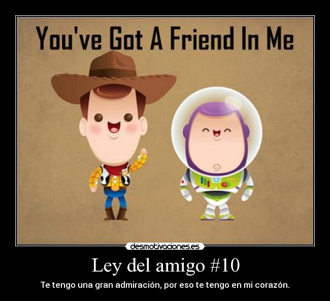 Ley del amigo #10 -