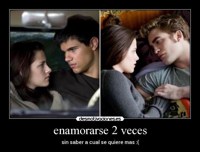 enamorarse 2 veces -