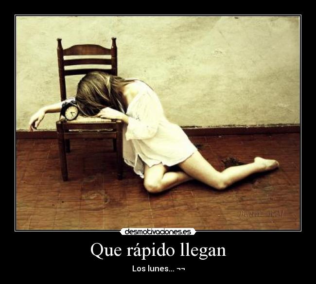 carteles los lunes desmotivaciones