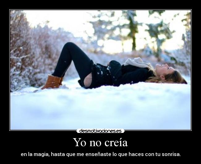Yo no creía -