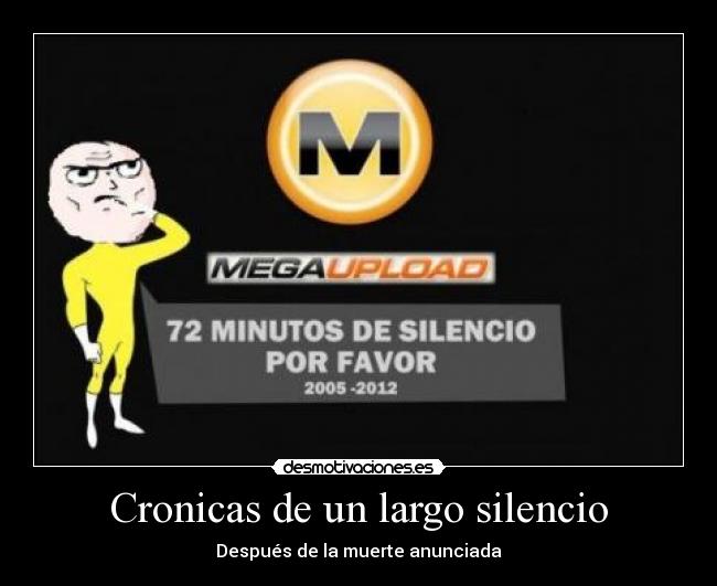 carteles silencio megaupload desmotivaciones