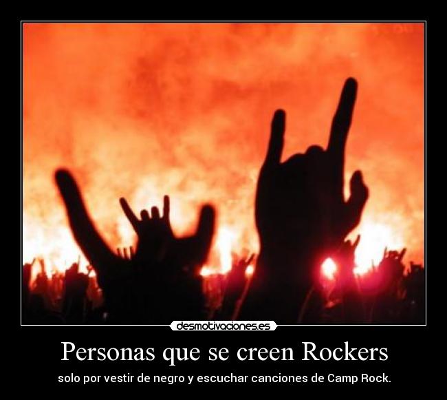 Personas que se creen Rockers - 