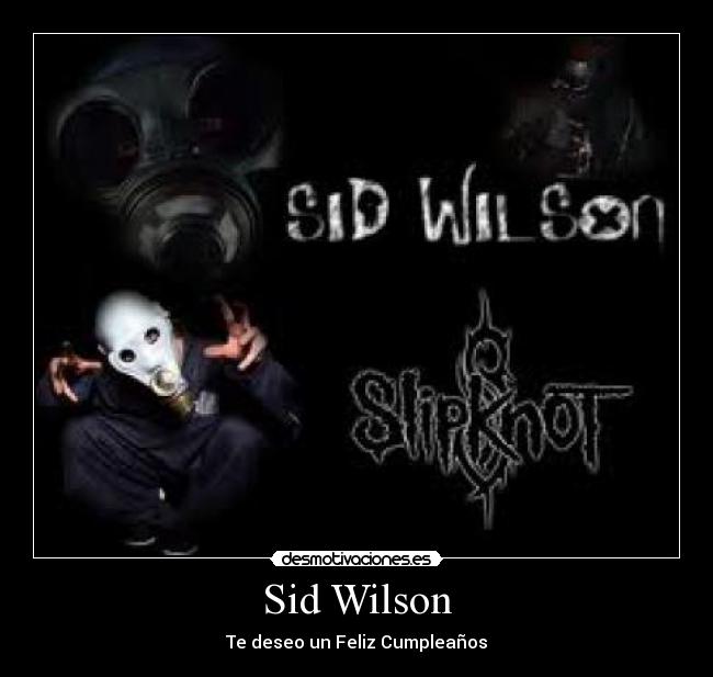carteles sid wilson desmotivaciones